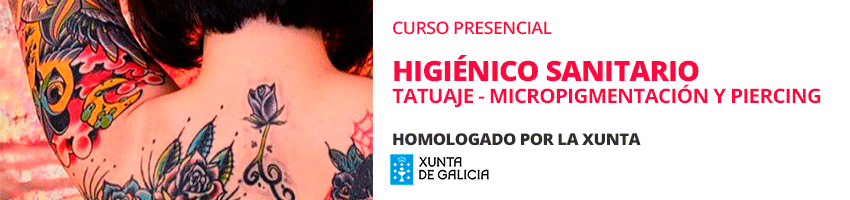Cursos Online de Higiénico Sanitario Tatuaje, Micropigmentación y Piercing